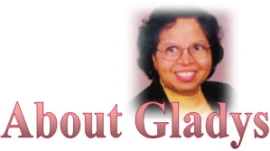 About Gladys Raj